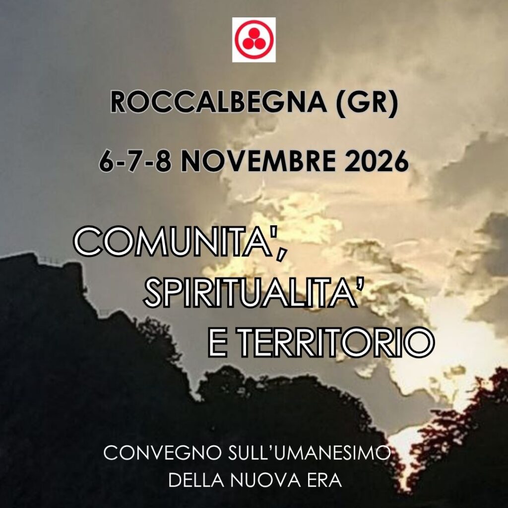 Convegno sull’umanesimo delle Nuova Era
